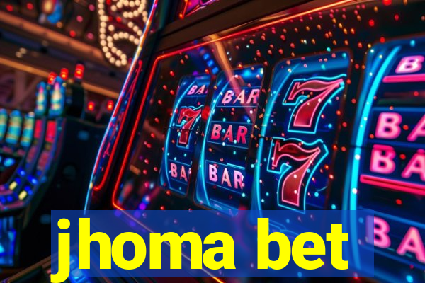 jhoma bet